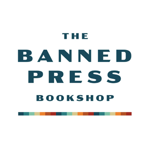 Photo of The Banned Press Bookshop